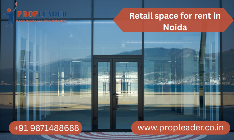 Retail space for rent in Noida