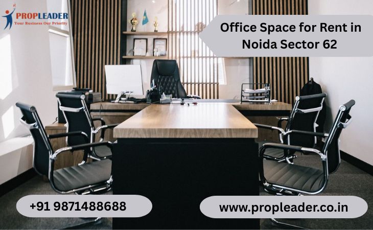 Modern Office Space for Rent in Noida Sector 62—Ideal for Startups