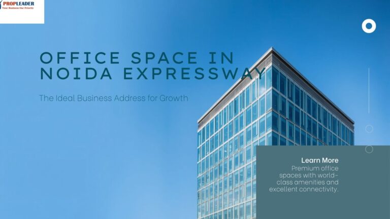 Office Space in Noida Expressway
